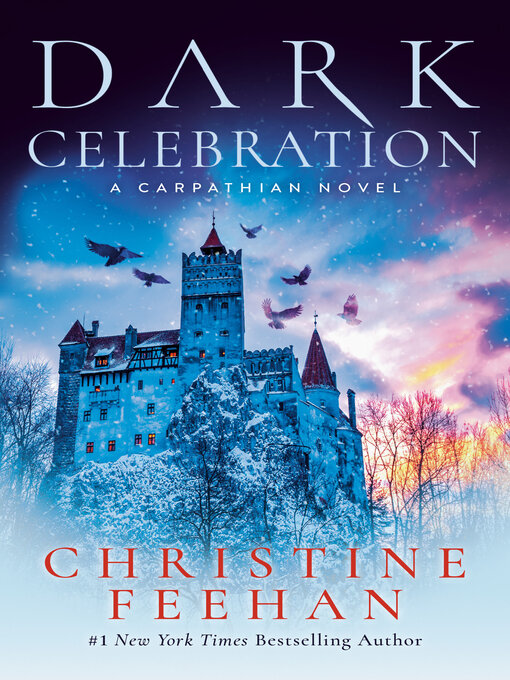 Title details for Dark Celebration by Christine Feehan - Available